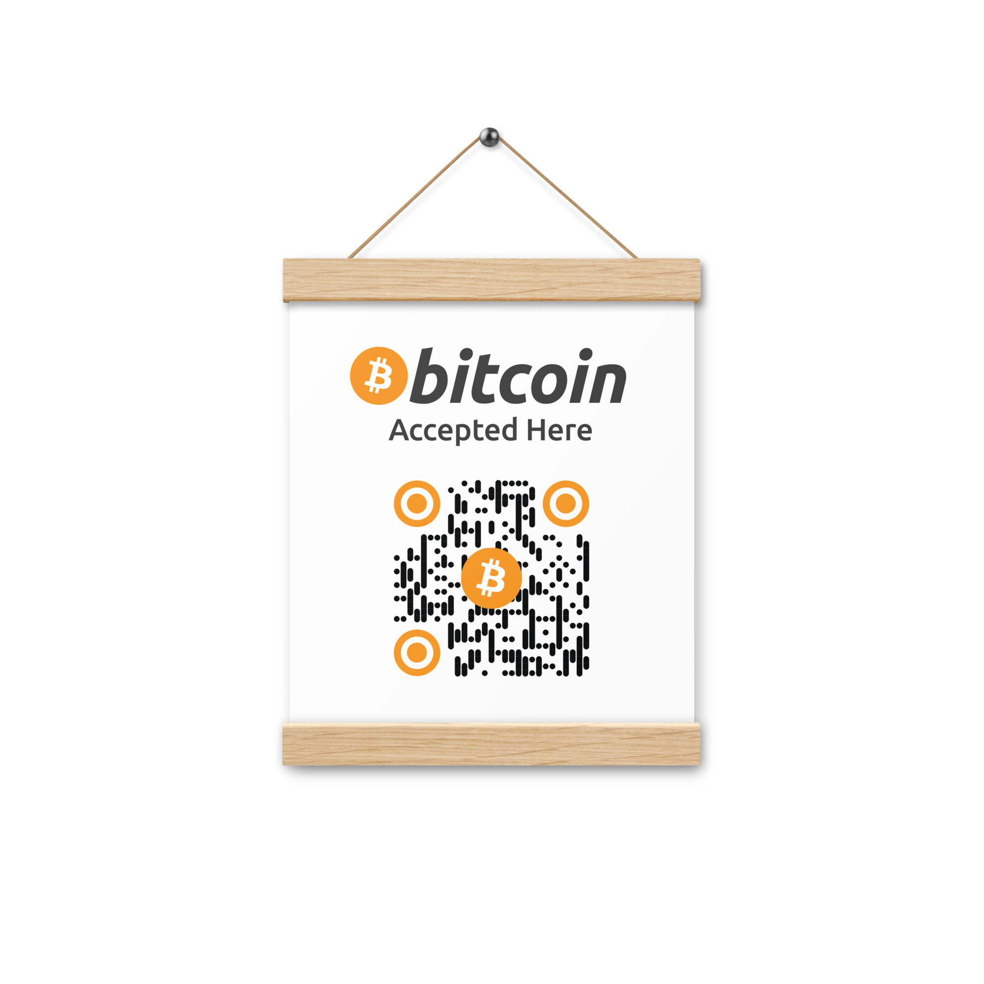 Bitcoin Accepted Here Sign - Hanging Poster - Oak Color Trimming